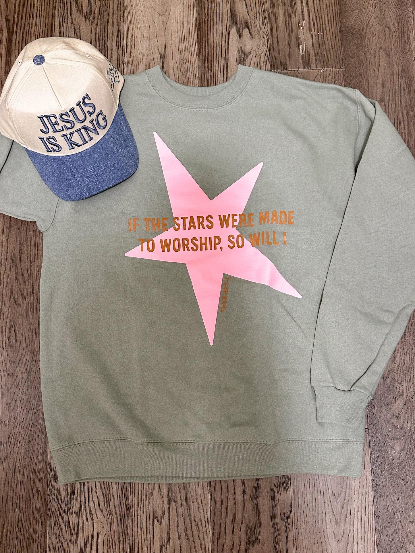 So Will I Sweatshirt